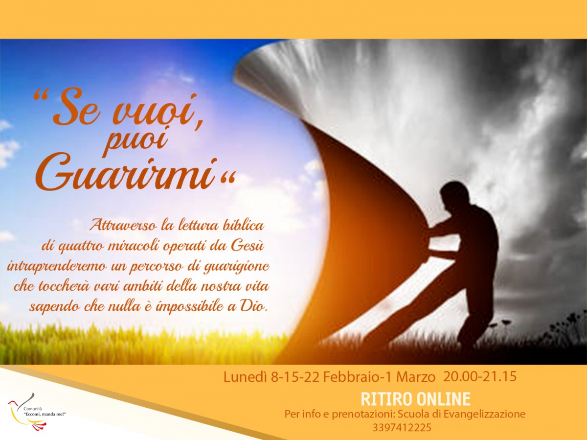 Ritiro on-line "Se vuoi puoi guarirmi"
